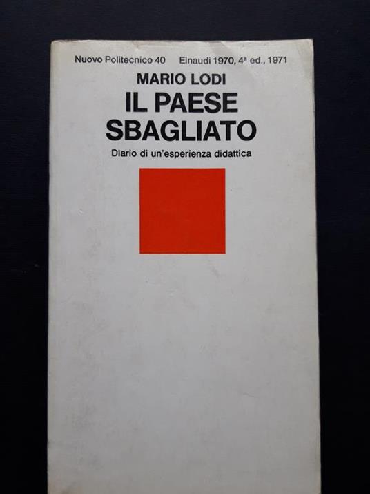 Il paese sbagliato. Einaudi. 1971 - Mario Lodi - copertina