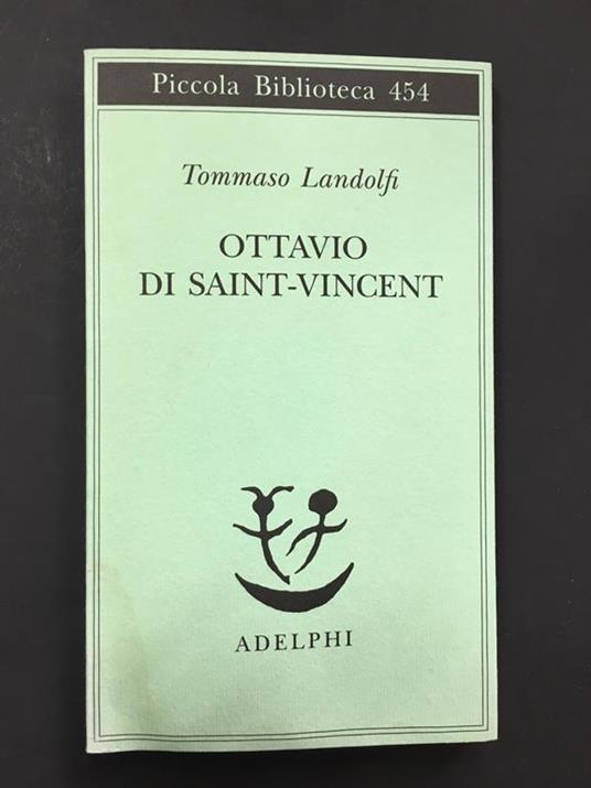 Ottavo di Saint-Vincent. Adelphi. 2000 - Tommaso Landolfi - copertina