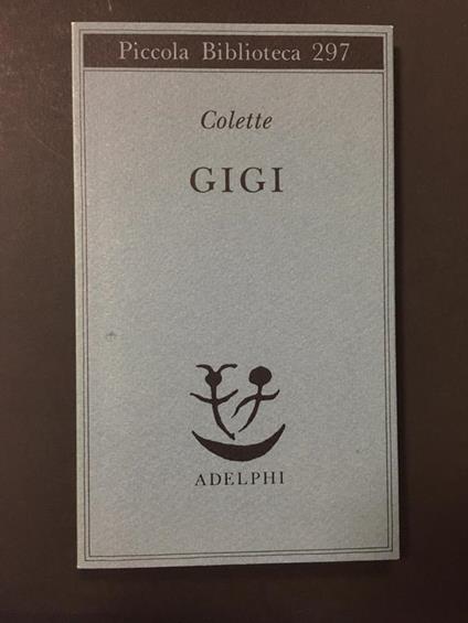 Gigi. Adelphi. 1992 - Colette - copertina