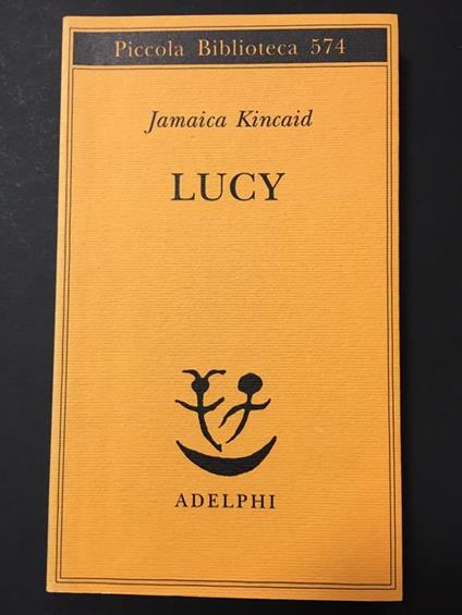 Lucy. Adelphi. 2008 - Jamaica Kincaid - copertina