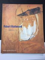 Robert Motherwell. A cura di Dore Ashton. Mondadori. 1989