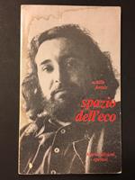 Spazio dell'eco. Nuove edizioni operaie. 1976