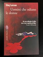 Uomini che odiano le donne. Marsilio 2008