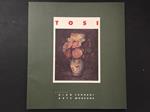 Tosi. A cura di Galleria Gian Ferrari Arte Moderna. 1992