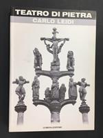 Teatro di Pietra. Lubrina Editore. 2002
