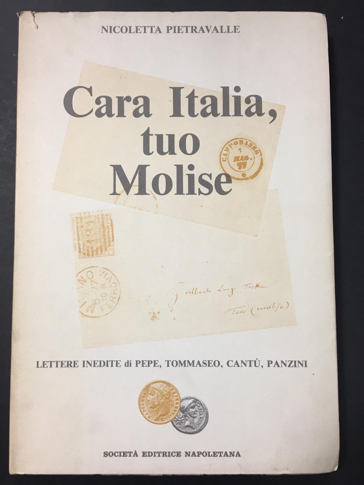 Cara Italia, tuo Molise. Società editrice Napoletana. 1983