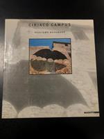 Ciriaco Campus. Realismo neoumano / Neohuman realism. A cura di Enrico Crispolti. Mazzotta 1986