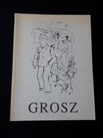 Aa. Vv. Grosz. Galleria Ruggerini & Zonca. 1992 - I