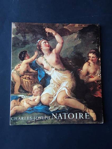Aa. Vv. Charles - Joseph Natoire. N. D. 1977 - I - copertina