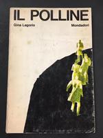 Il polline. Mondadori. 1966. Con dedica dell'autore