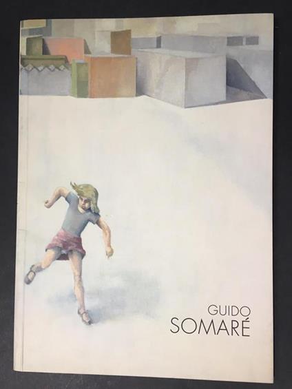 Guido Somarè. A cura di Campagnia del disegno. 1996 - Osvaldo Patani - copertina