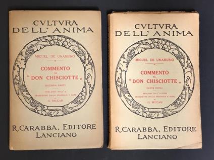 Commento al "Don Chisciotte". R. Carabba. 1930. Voll. I-II - Miguel de Unamuno - copertina