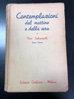 Contemplazioni del mattino e della sera. Edizioni Corbaccio 1938