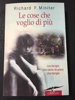 Le cose che voglio di di più. Corbaccio. 1999