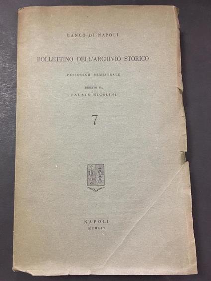 Bollettino dell'archivio storico. Banco di Napoli. 1954 - Fausto Nicolini - copertina
