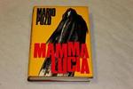 Mamma Lucia. Dall'oglio. 1971-I