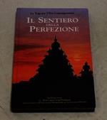 Bhaktivedanta Swami Prabhupada. Il sentiero della perfezione. The Bhaktivedanta book trust. 2009
