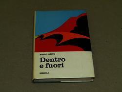 Nello Sàito. Dentro e fuori. Rizzoli. 1970 - Nello Sàito - copertina