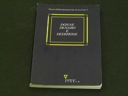 Donne denaro e dedizione. A cura di Maria Assunta Sozzi Manci. Guerini Studio. 1997-I - copertina