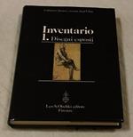 Inventario 1. Disegni esposti. A cura di Annamaria Petrioli Tofani. Leo S. Olschki editore. 1986