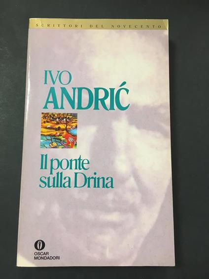 Il ponte sulla Drina. Mondadori. 1967-I - Ivo Andríc - copertina