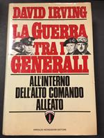 La guerra tra i generali. Mondadori. 1981-I