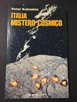 Italia, Mistero cosmico. SugarCo Edizioni. 1977