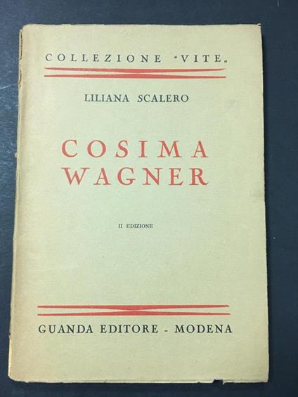 Cosima Wagner. Guanda. 1933 - Liliana Scalero - copertina