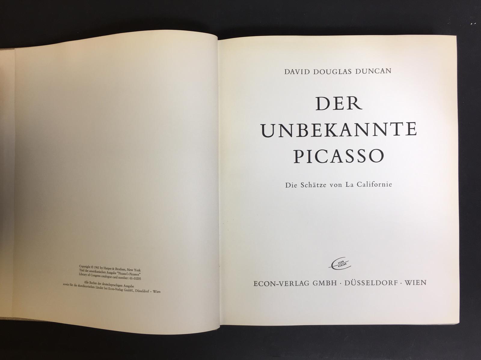 Der Unbekannte Picasso. Die Schatze von la Californie. Econ-verlag gmbh. 1961