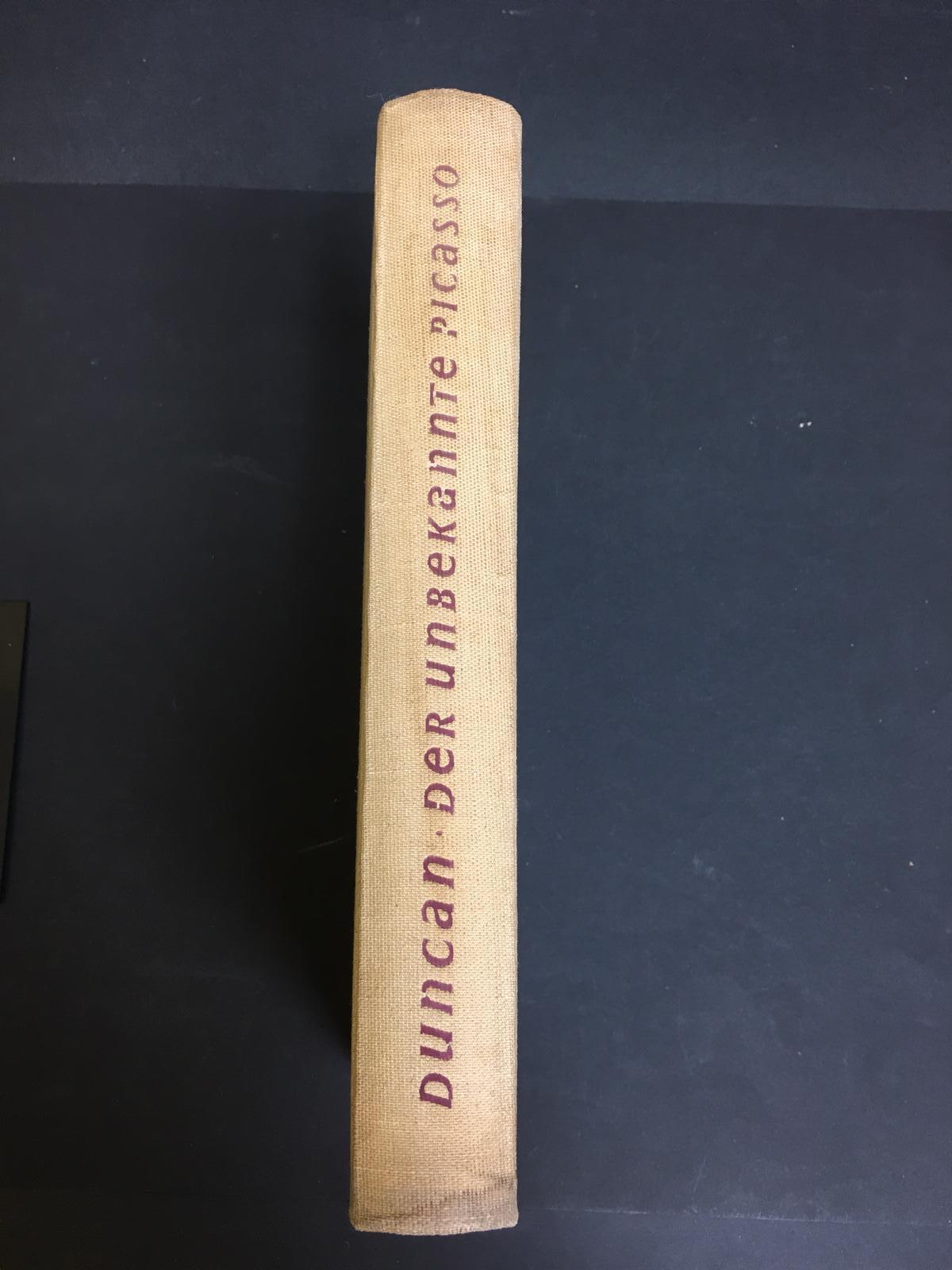 Der Unbekannte Picasso. Die Schatze von la Californie. Econ-verlag gmbh. 1961