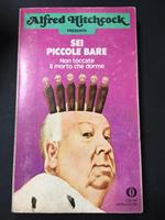 Sei piccole bare. Non toccate il morto che dorme. Mondadori. 1976