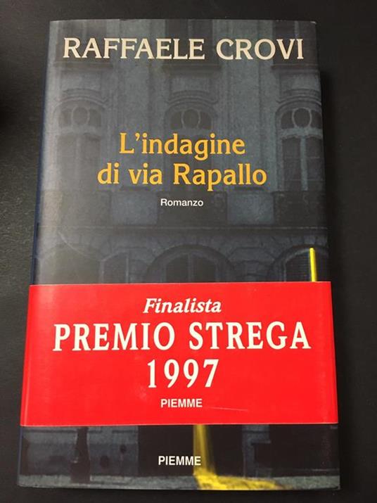 L' indagine di via Rapallo. Piemme. 1996-I - Raffaele Crovi - copertina