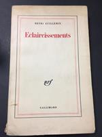 Eclaircissements. Gallimard. 1961