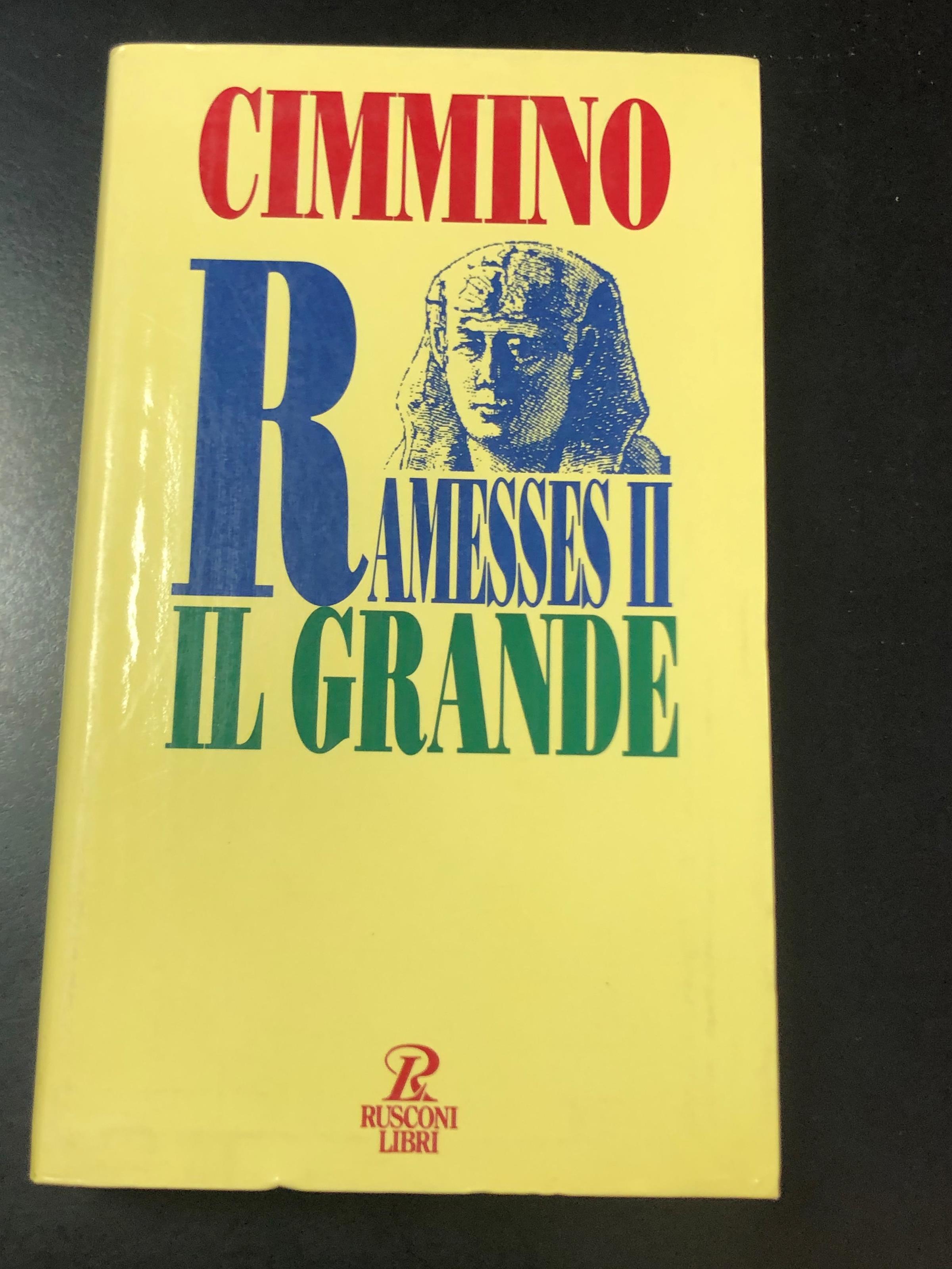 Ramesses II Il Grande. Rusconi Libri 1994 - I