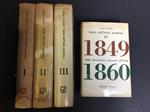 Storia dell'Italia moderna. Feltrinelli. 1964/1958/1956/1960 - I. Voll. I-II-III-IV