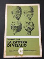 La zattera di Vesalio. Cooperativa scrittori. 1977