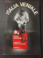 Italia veniale. Viaggio fra i peccati nazionali. Cappelli. 1971