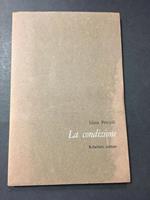 La condizione. Rebellato editore. 1976