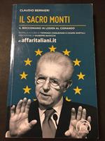 Il sacro monti. Il bocconiano in Loden al comando. Mind Edizioni . 2012