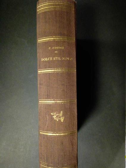 Cordiè C. Dolce stil novo. Bianchi-Giovini. 1942 - copertina
