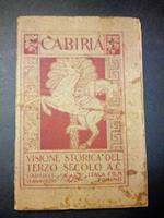 D'Annunzio Gabriele. Cabiria. Visione storica del terzo secolo A.C. Italia film. 1914