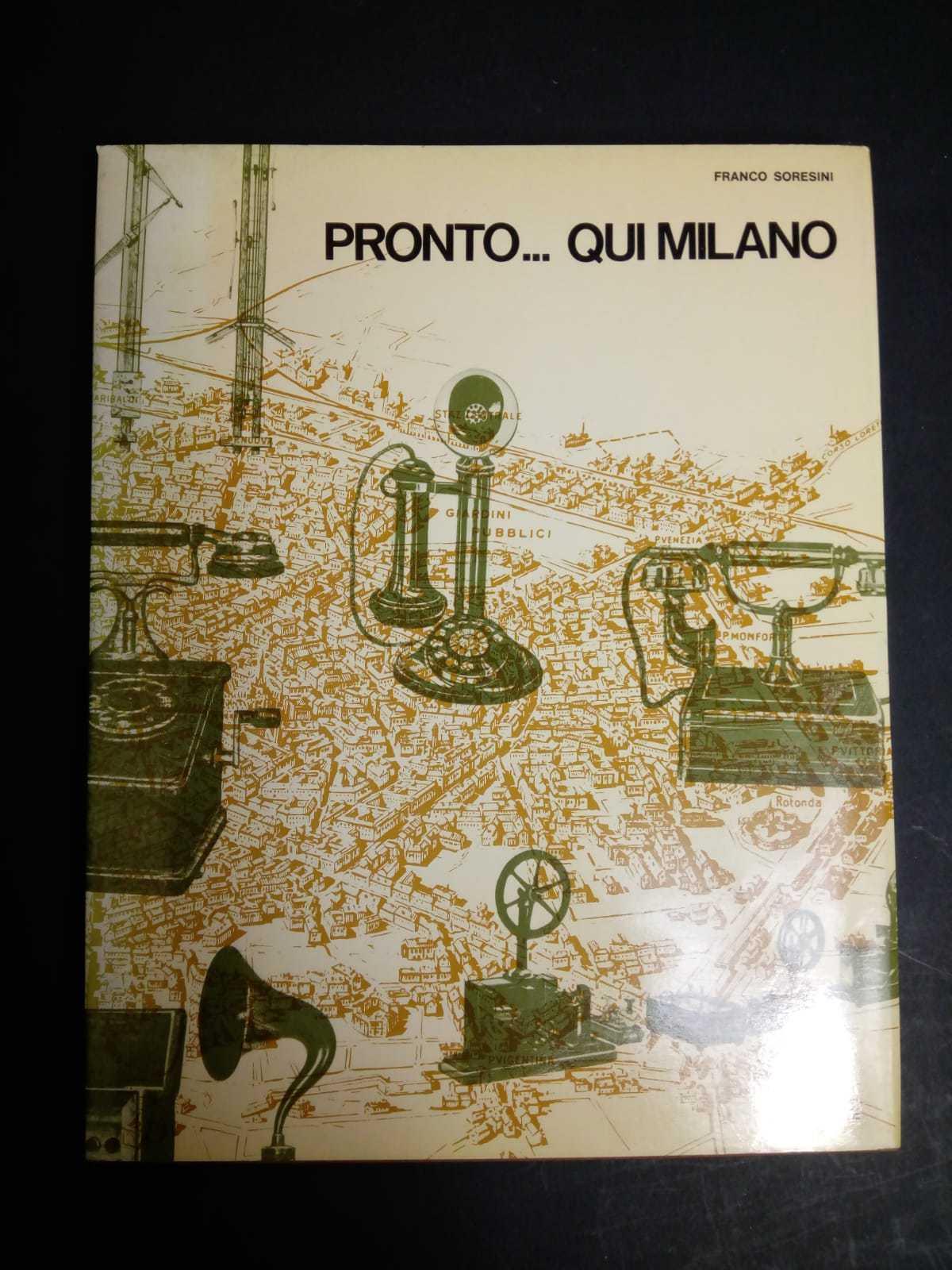 Pronto..qui Milano. Edizioni il te. 1971