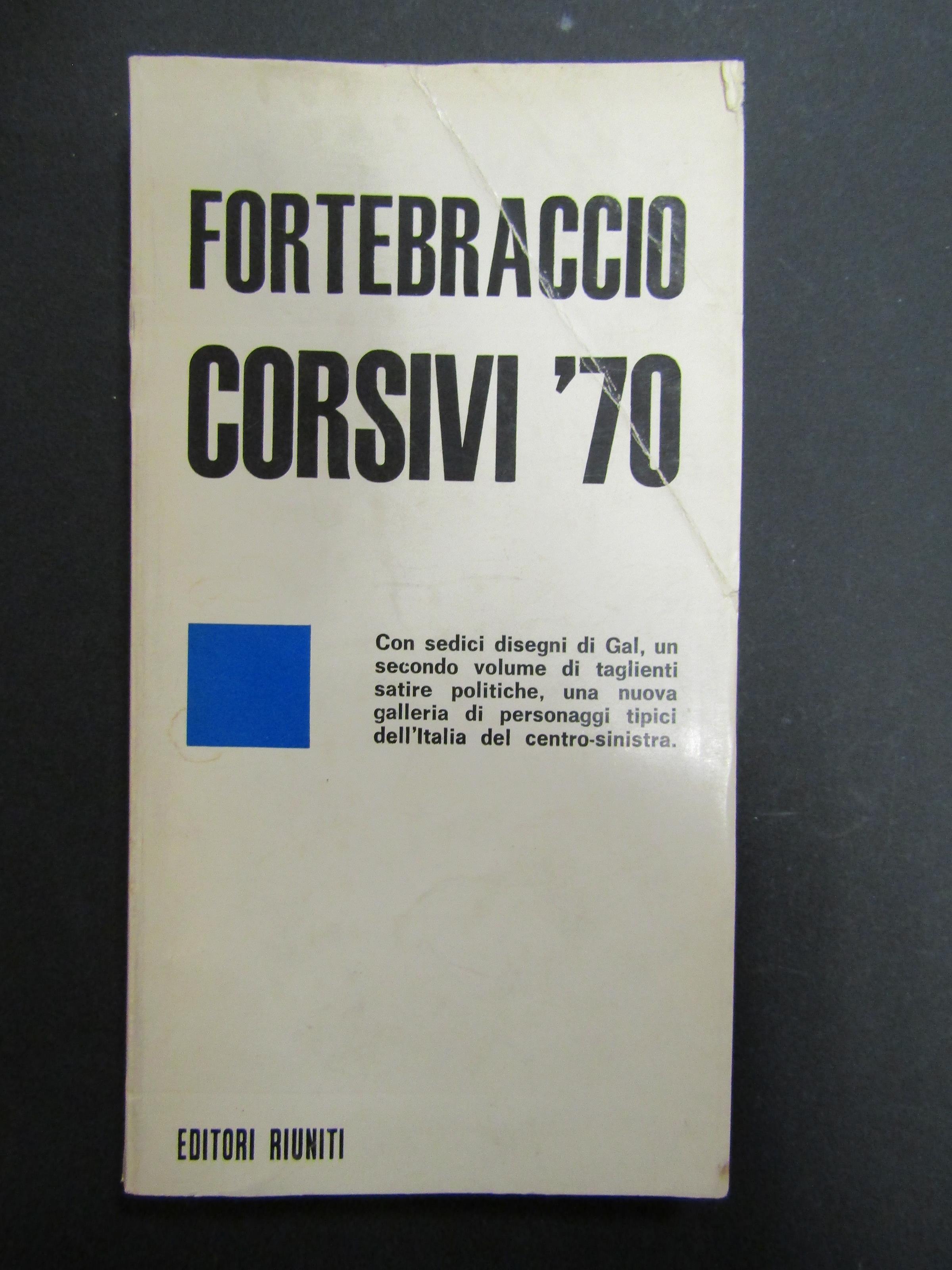 Corsivi '70. Editori riuniti. 1971