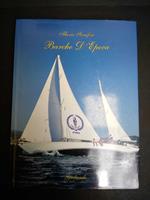 Serafini Flavio. Barche d'epoca. Gribaudo editore. 1996