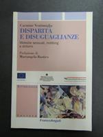 Disparità e disuguaglianze. Molestie sessuali, mobbing e dintorni. FrancoAngeli. 2003-I