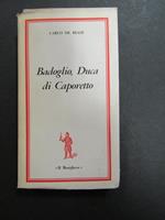 Badoglio, Duca di Caporetto. Il Borghese. 1965