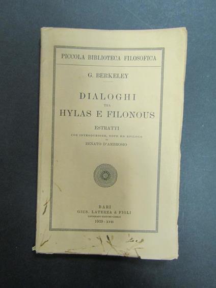 Dialoghi tra Hylas e Filonous. Laterza. 1939 - George Berkeley - copertina
