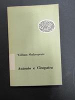 Antonio e Cleopatra. Einaudi. 1952