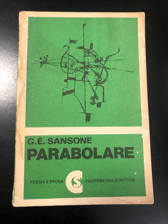 Sansone G.E. Parabolare. Cooperativa Scrittori 1978 - copertina