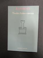 Tredici fiabe e mezza. Marcos y Marcos. 1991-I